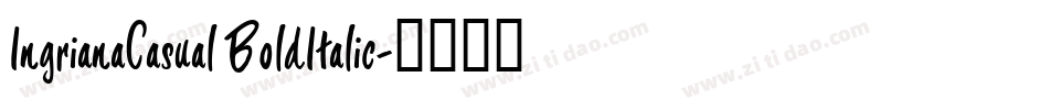 IngrianaCasual BoldItalic字体转换